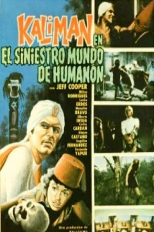 Kalimán en el Siniestro Mundo de Humanón