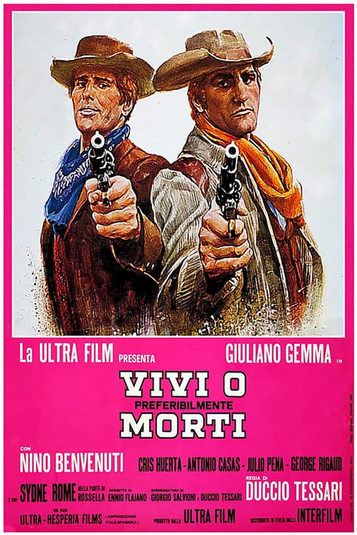 Vivi o, preferibilmente, morti
