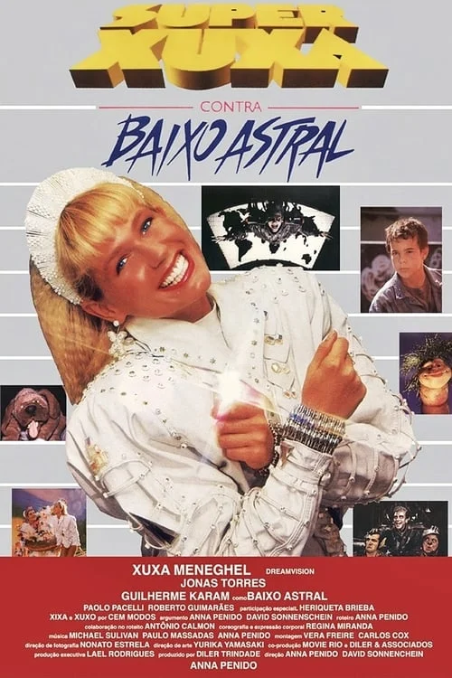 Super Xuxa Contra Baixo Astral