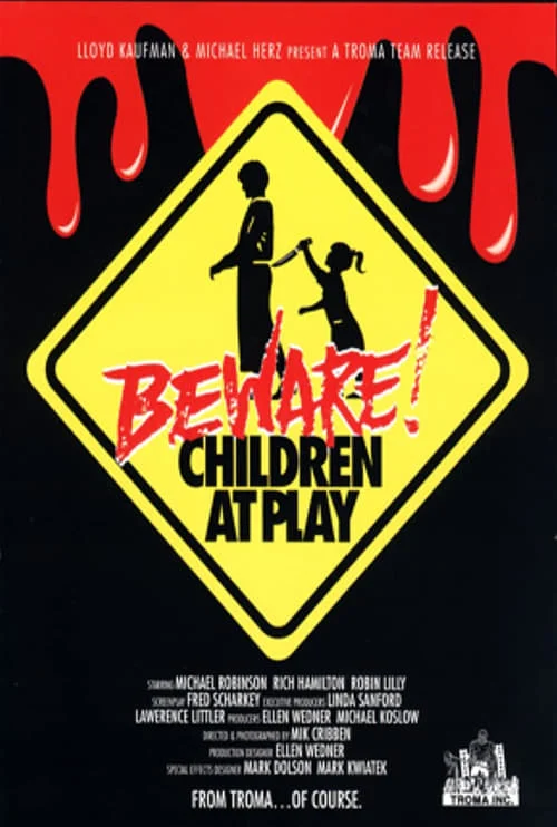 Beware: Children at Play