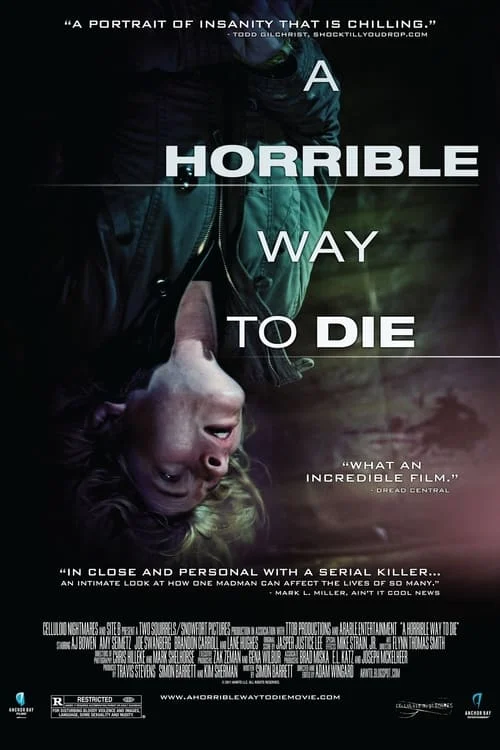 A Horrible Way to Die