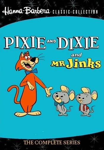 Pixie and Dixie and Mr. Jinks