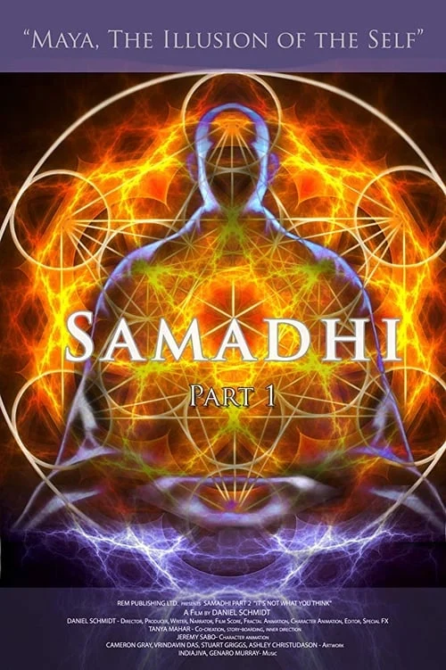 Samadhi Part 1: Maya, the Illusion of the Self