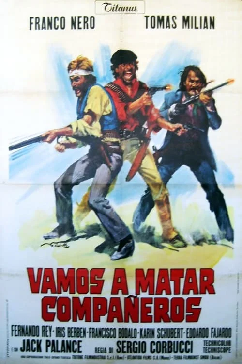 Vamos a Matar, Compañeros