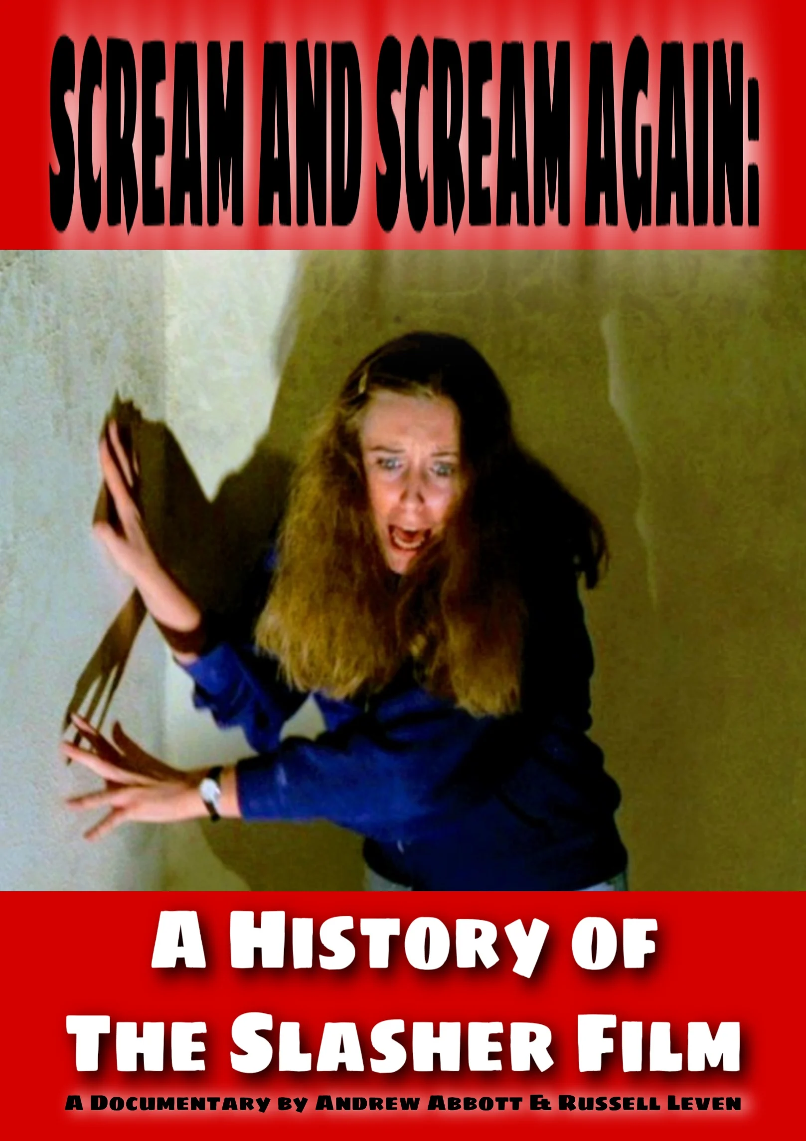 Scream and Scream Again: A History of the Slasher Film