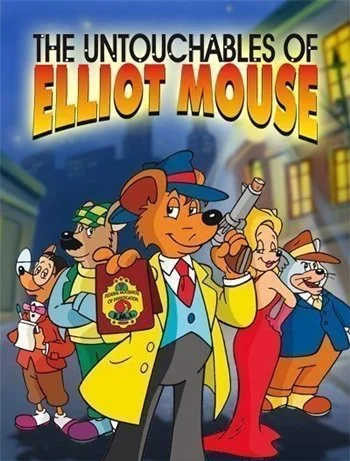 The Untouchables of Elliot Mouse