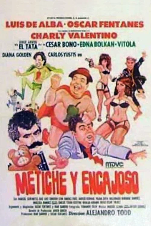 Metiche y Encajoso
