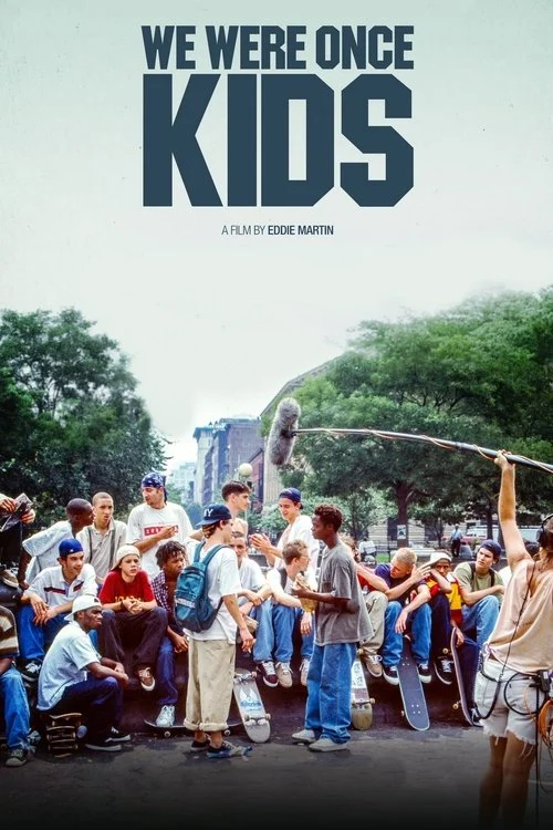 We Were Once Kids