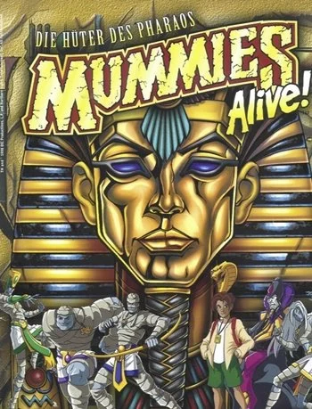 Mummies Alive!