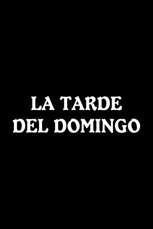 La Tarde del Domingo