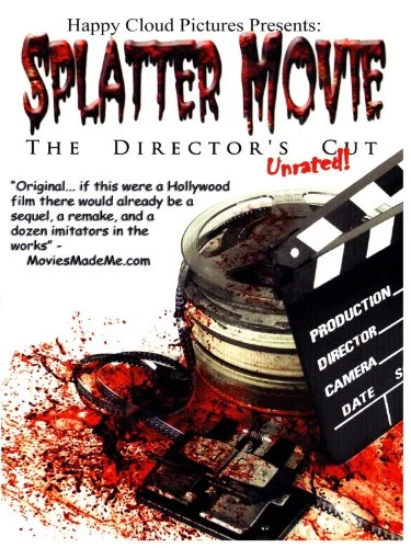 Splatter Movie: The Director's Cut