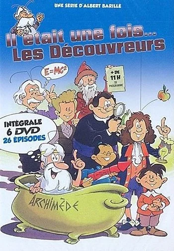 Il était une fois... les Découvreurs
