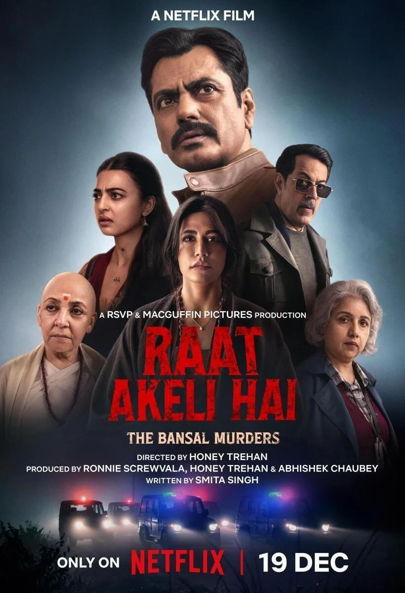 रात अकेली है - द बंसल मर्डर्स