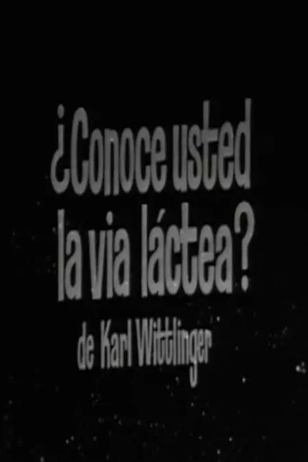 ¿Conoce Usted la Vía Láctea?