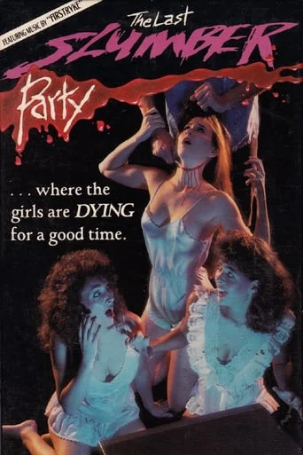 The Last Slumber Party