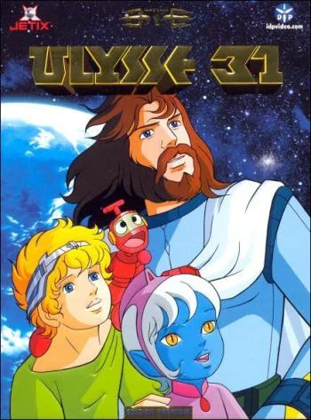 Uchû densetsu Ulysses 31 / Ulysse 31