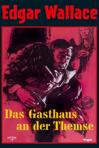 Edgar Wallace: Das Gasthaus an der Themse