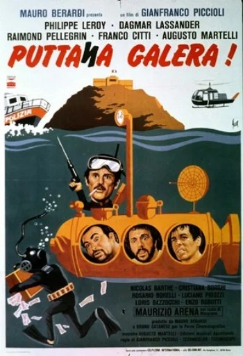 Puttana Galera!