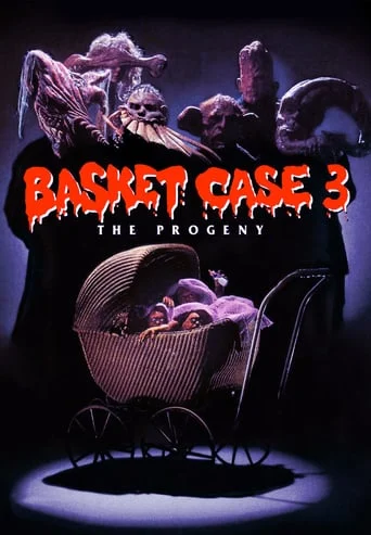 Basket Case 3 - The Progeny