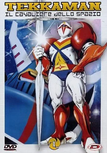 Uchû no kishi Tekkaman (Tekkaman: The Space Knight)