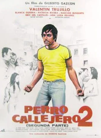 Perro Callejero 2