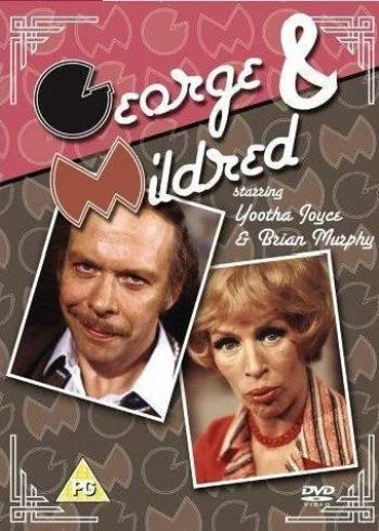George and Mildred