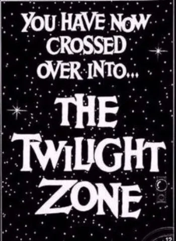 The Twilight Zone