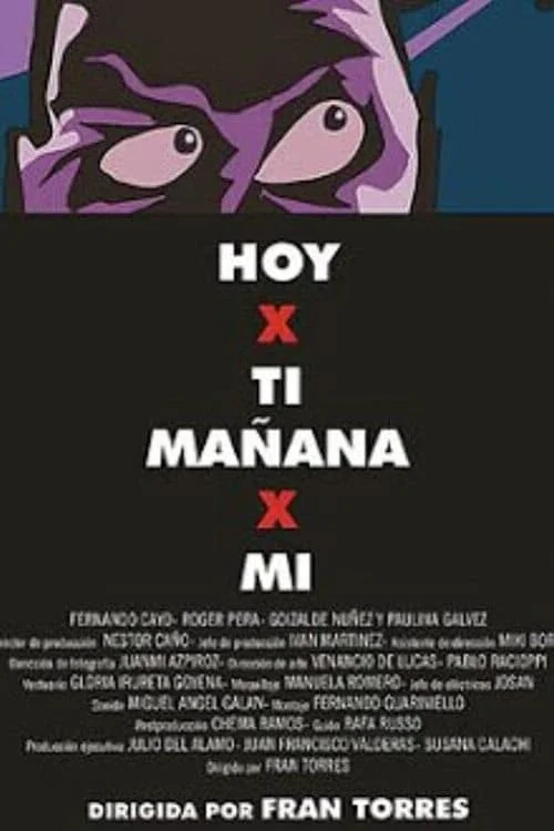 Hoy x Tí Mañana x Mí