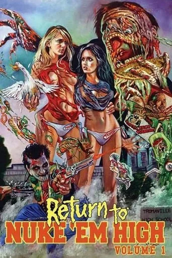 Return to Nuke 'Em High Volume 1