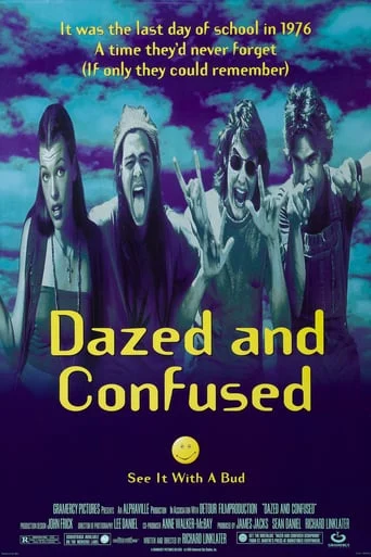 Dazed and Confused