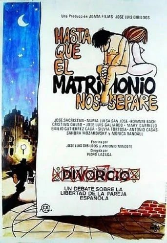 Hasta que el Matrimonio nos Separe