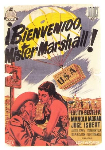 ¡Bienvenido, Míster Marshall!