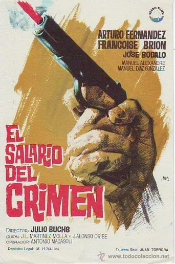 El Salario del Crimen