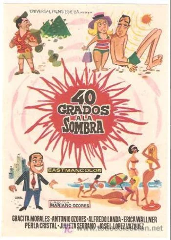 40 Grados a la Sombra