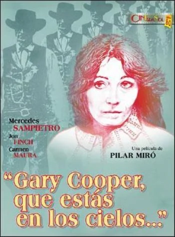 Gary Cooper, que Estás en los Cielos