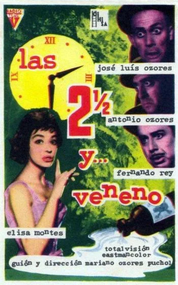 Las Dos y Media... y Veneno