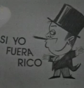 Si Yo Fuera Rico