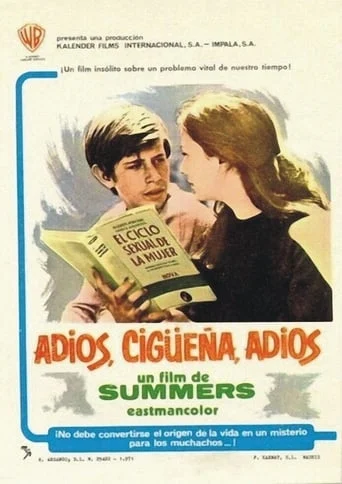 Adiós, Cigüeña, Adiós