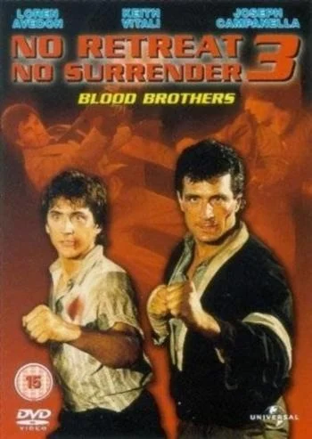 No Retreat, No Surrender 3: Blood Brothers