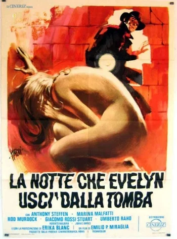 La notte che Evelyn uscì dalla tomba