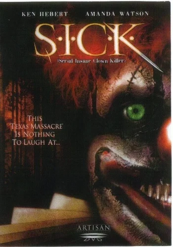 S.I.C.K. Serial Insane Clown Killer