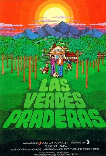 Las verdes praderas