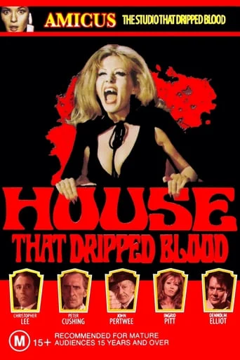 The House That Dripped Blood