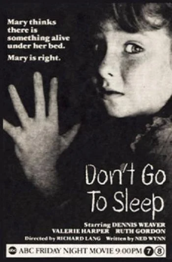 Don't Go to Sleep