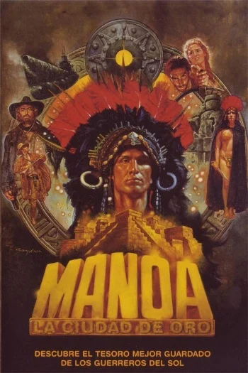 Manoa, la Ciudad de Oro