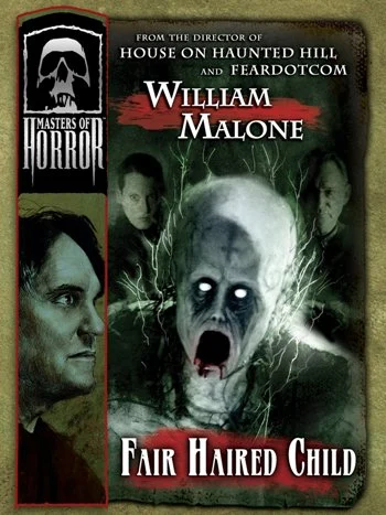 Masters of Horror: «The Fair Haired Child»