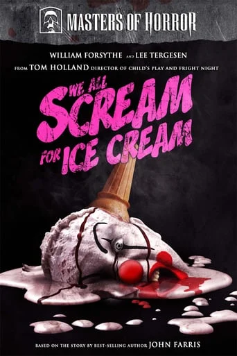 Masters of Horror: We All Scream for Ice Cream