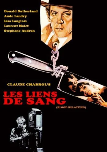 Les liens de sang / Blood Relatives