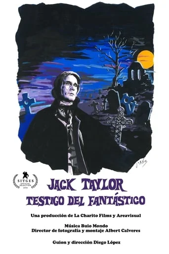 Jack Taylor, Testigo del Fantástico