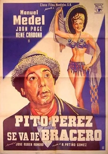 Pito Pérez se Va de Bracero